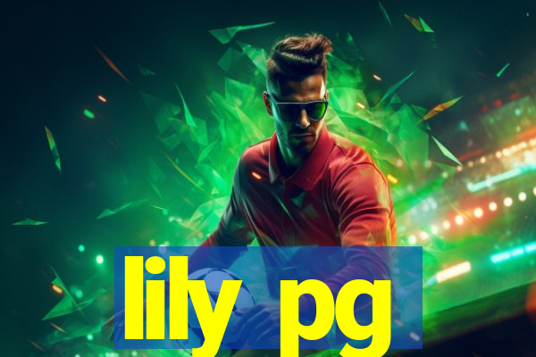 lily pg-bet